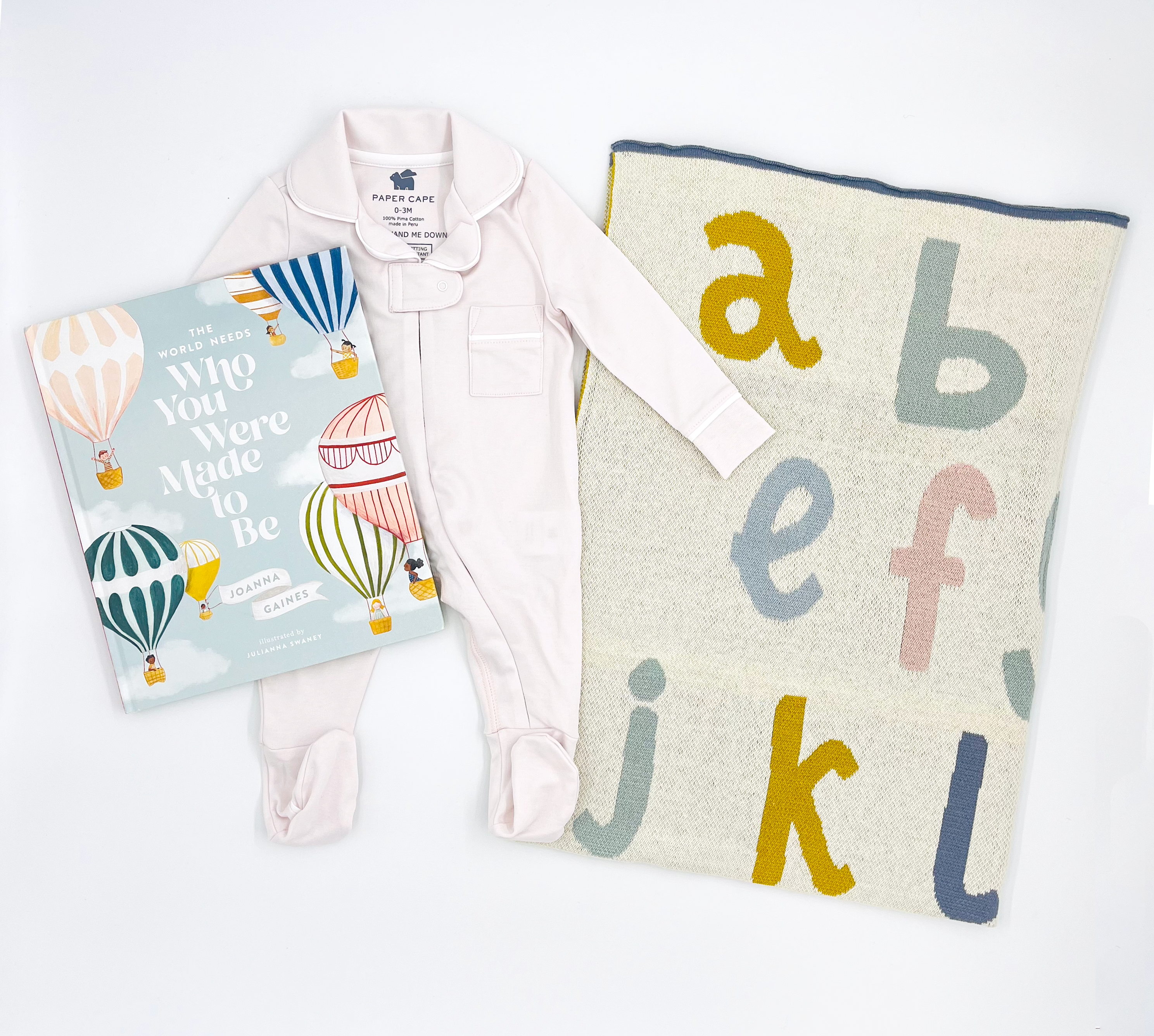 Who You Were Made to Be, Pink Blush Pajamas, and Alphabet Blanket