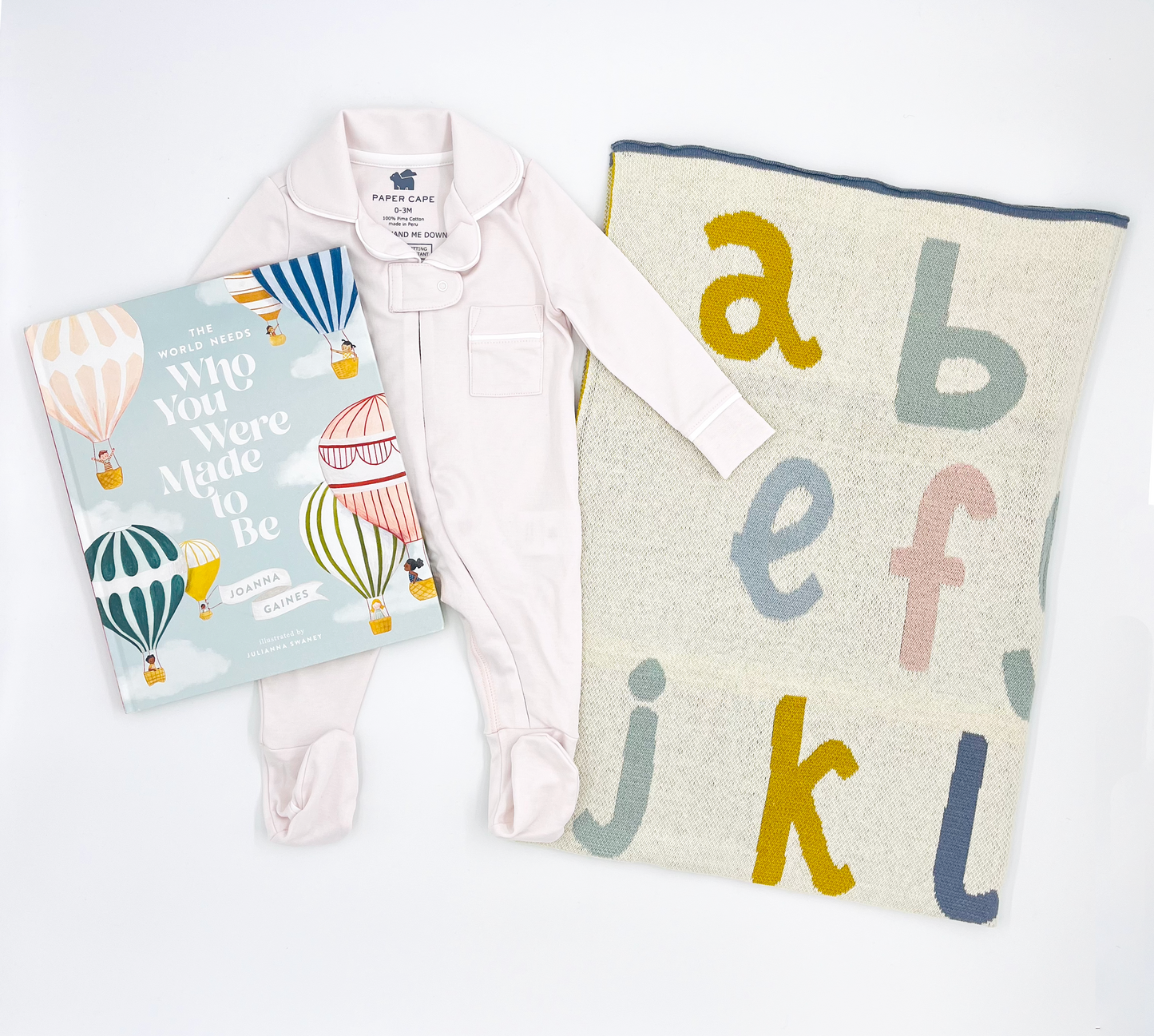 Who You Were Made to Be, Pink Blush Pajamas, and Alphabet Blanket