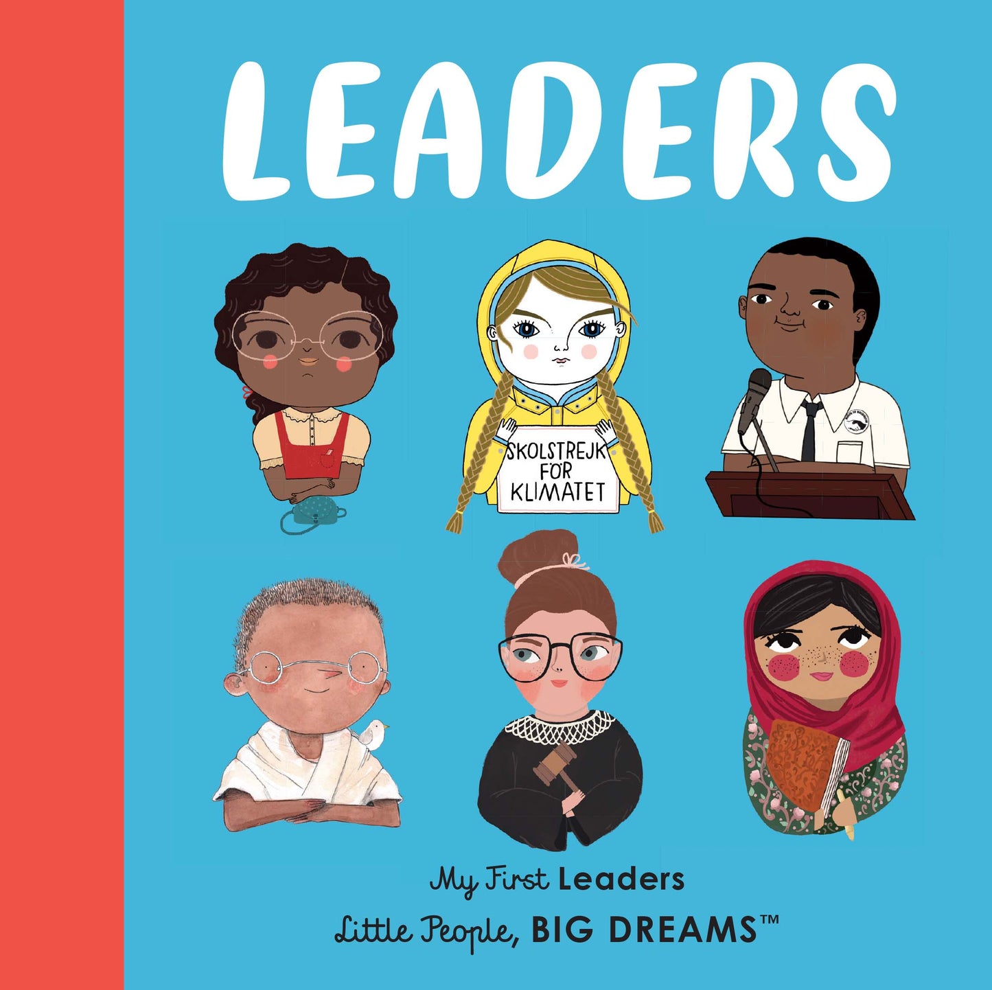 My First Leaders by Maria Isabel Sanchez Vegara, Lisbeth Kaiser